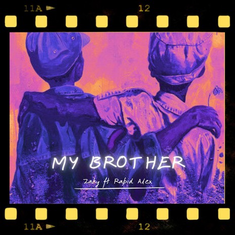 Brother ft. Rapid Alex | Boomplay Music