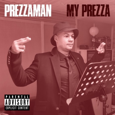 My Prezza | Boomplay Music
