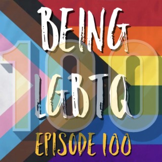 Being LGBTQ Episode 100 Prince Manvendra & Daniel Molyneaux