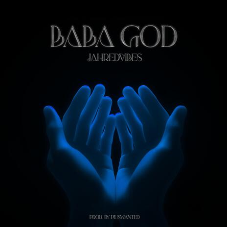 Baba God | Boomplay Music