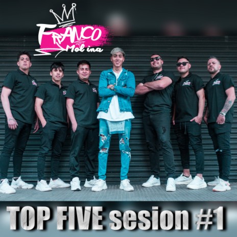 Top Five Sesión #1 | Boomplay Music