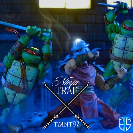 Ninja Rap (TMNT Trap) | Boomplay Music