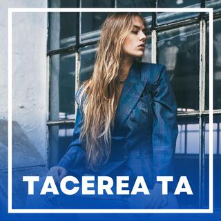 Tacerea ta