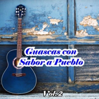 Guascas Con Sabor a Pueblo, Vol. 2