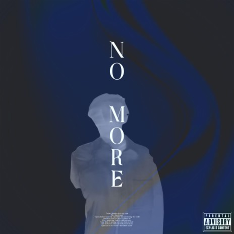 NO MORE | Boomplay Music