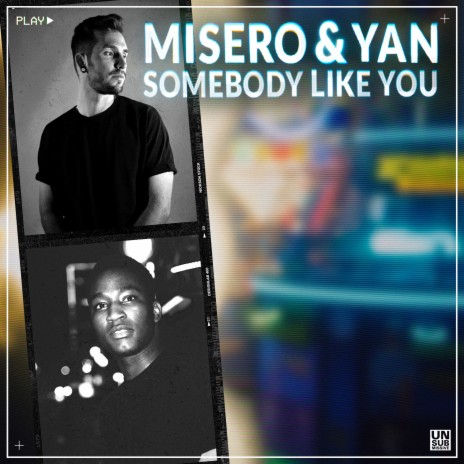 Somebody Like You ft. YAN | Boomplay Music