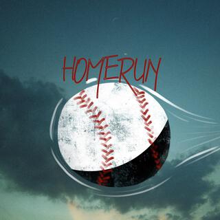 Homerun lyrics | Boomplay Music