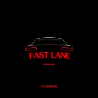 Fast lane