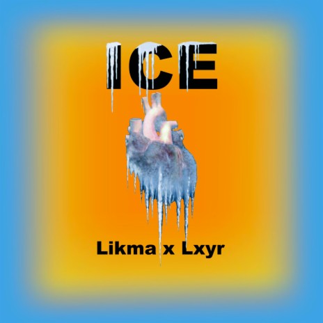 Ice ft. Lxyr | Boomplay Music