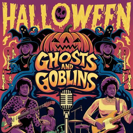 Ghosts and Goblins | Boomplay Music