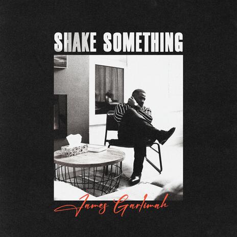 Shake Something | Boomplay Music