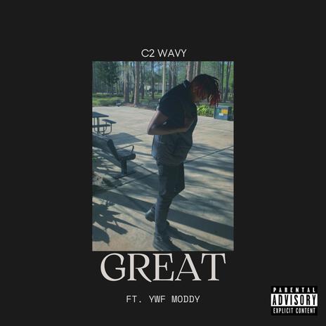 Great ft. YWF Moddy | Boomplay Music