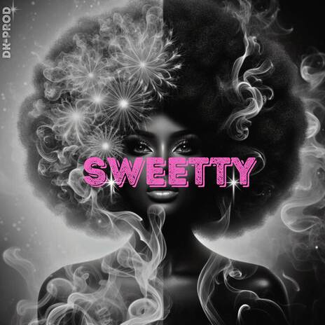 SWEETY | Boomplay Music