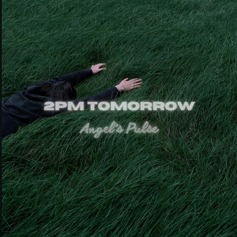 2Pm Tomorrow | Boomplay Music