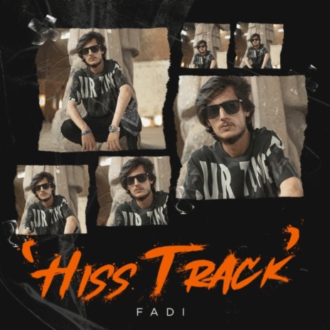 HISS TRACK | Boomplay Music