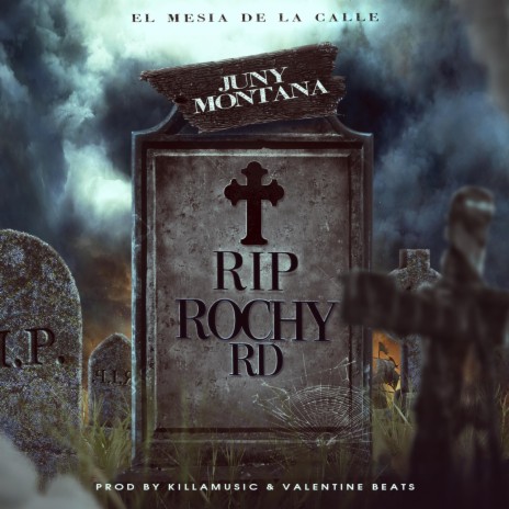 Rip Rochy Rd | Boomplay Music