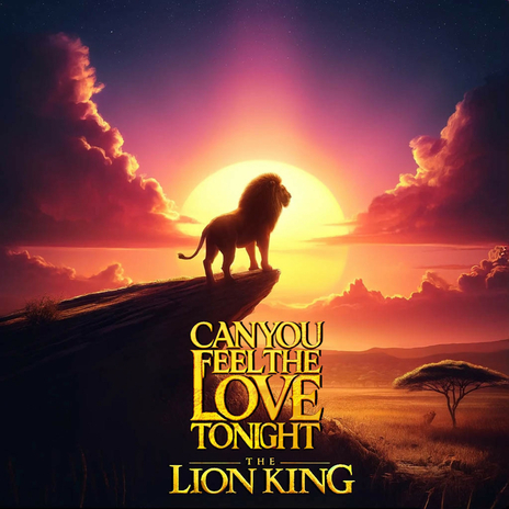 The Lion King Move Soundtrack - Can You Feel The Love ft. Movie Soundtracks & Movie Scores | Boomplay Music