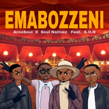 Emabozzeni ft. Soul Nativez & S.O.N | Boomplay Music