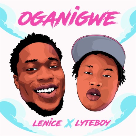 Oganigwe ft. Lyteboy | Boomplay Music