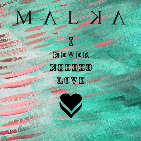 I Never Needed Love | Boomplay Music