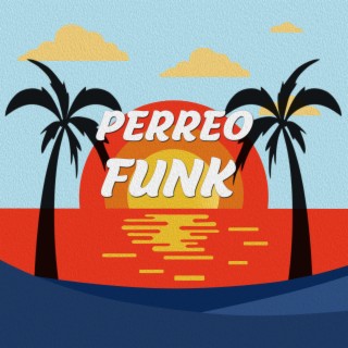 Perreo Funk