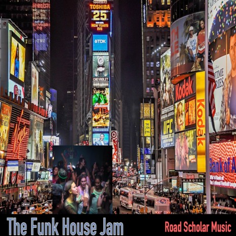 The Funk House Jam
