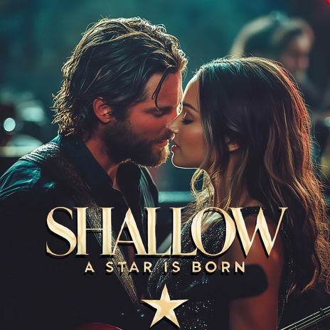 Shallow Movie Soundtrack/Theme Song - A Star Is Born ft. Movie Soundtracks & Movie Scores | Boomplay Music