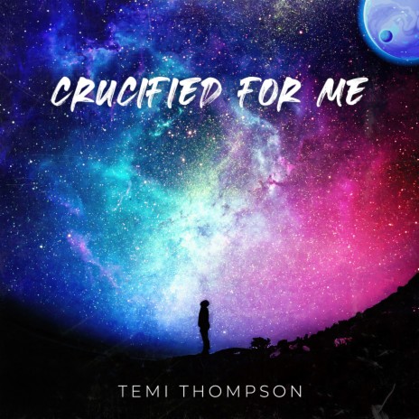 Crucified for Me | Boomplay Music