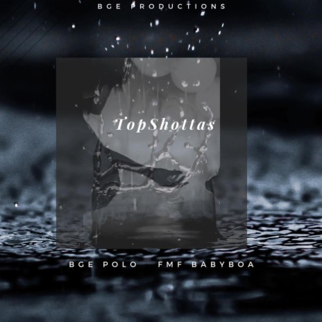 TopShottas ft. FMF Babyboa | Boomplay Music