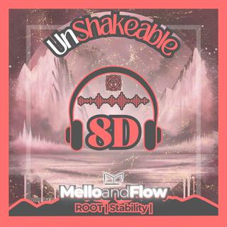 UnShakeable (8D Version) lyrics | Boomplay Music