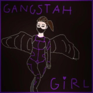 Gangstah girl