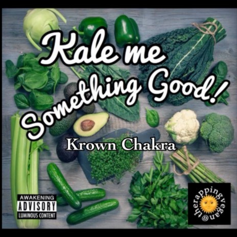 Kale Me Something Good