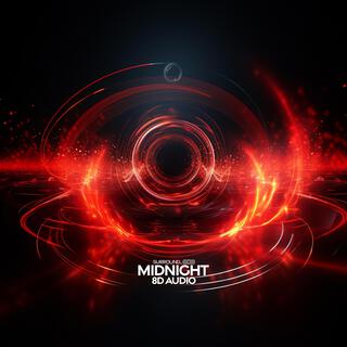 Midnight (8D Audio)