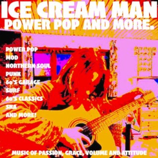 Episode 68: Ice Cream Man Power Pop and More #396