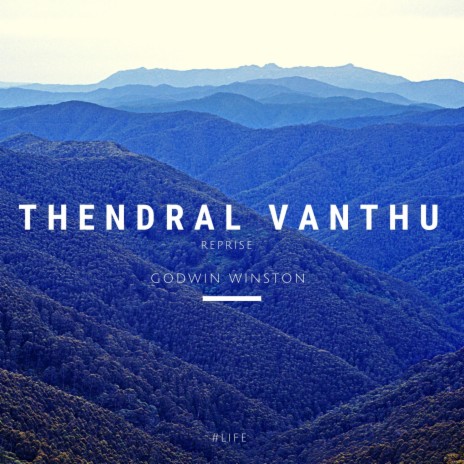 Thendral Vanthu (Reprise) | Boomplay Music