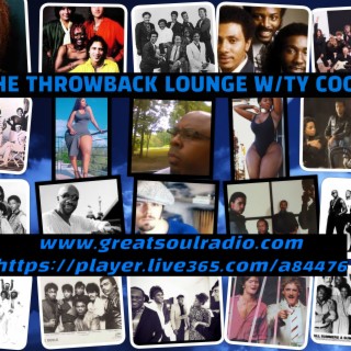 The Throwback Lounge W/Ty Cool----Summer Is Almost Over!!