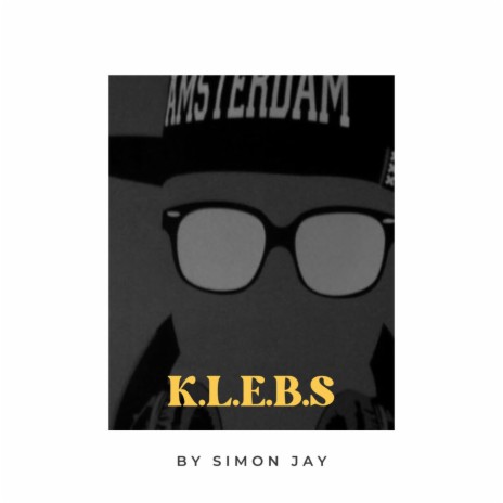 K.L.E.B.S | Boomplay Music