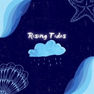 Rising Tides