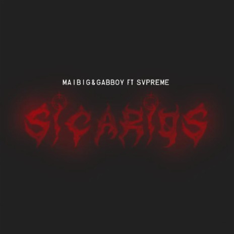 Sicarios | Boomplay Music