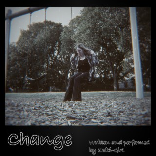 Change