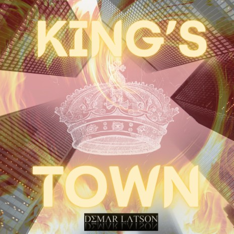 King's Town | Boomplay Music