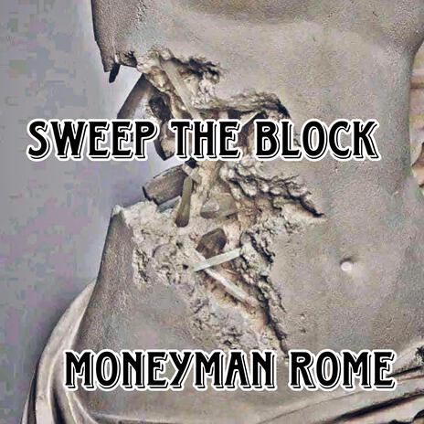 Sweep The Block | Boomplay Music