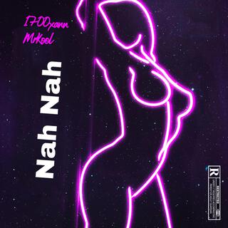 NahNah ft MrKool