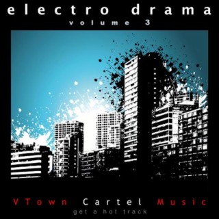 Electro Drama, Vol. 3
