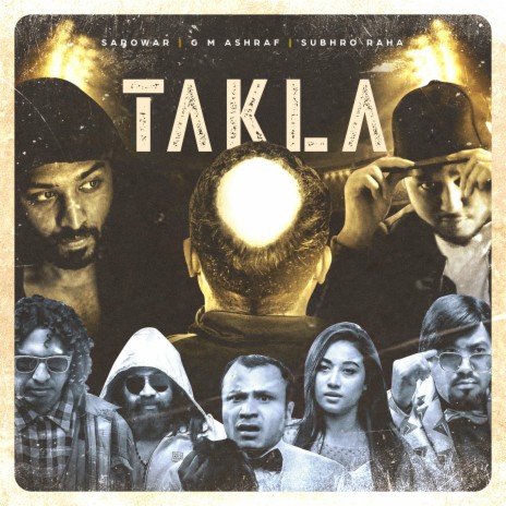 Takla ft. Sarowar | Boomplay Music