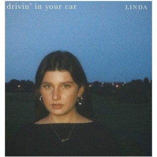 drivin' in your car