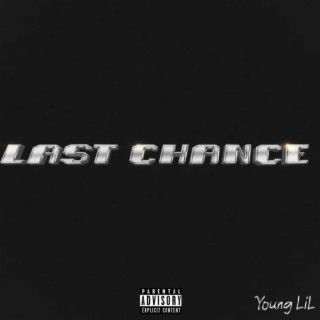 Last Chance lyrics | Boomplay Music