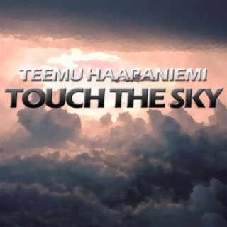 Touch the Sky