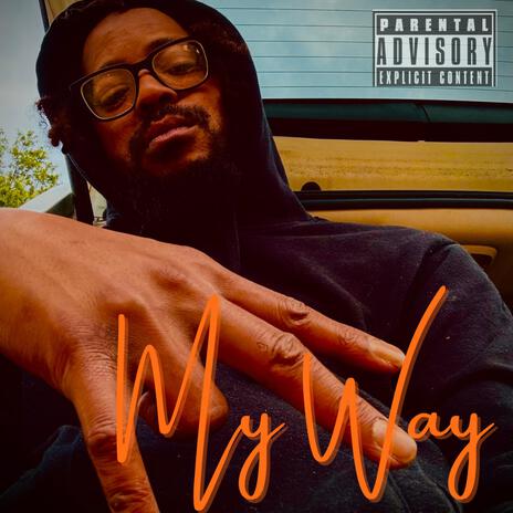 My Way ft. DeBo Brown | Boomplay Music