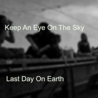 Keep An Eye On The Sky